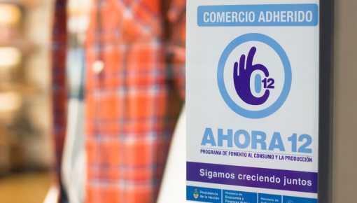 Renuevan el programa Ahora 12: incluye 30 rubros de productos y servicios
